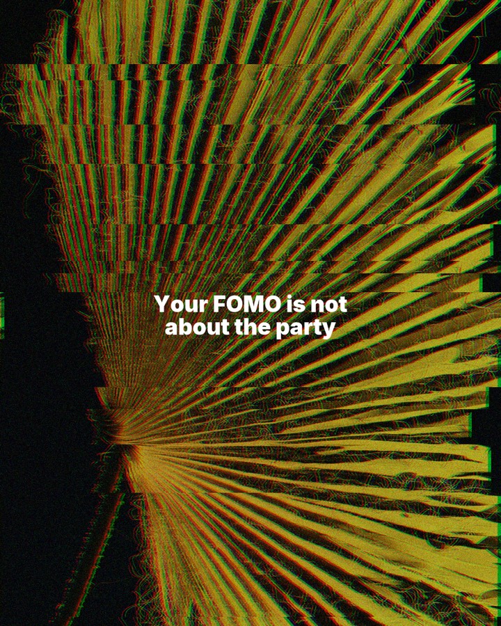 Your FOMO is not about the party, slide 1