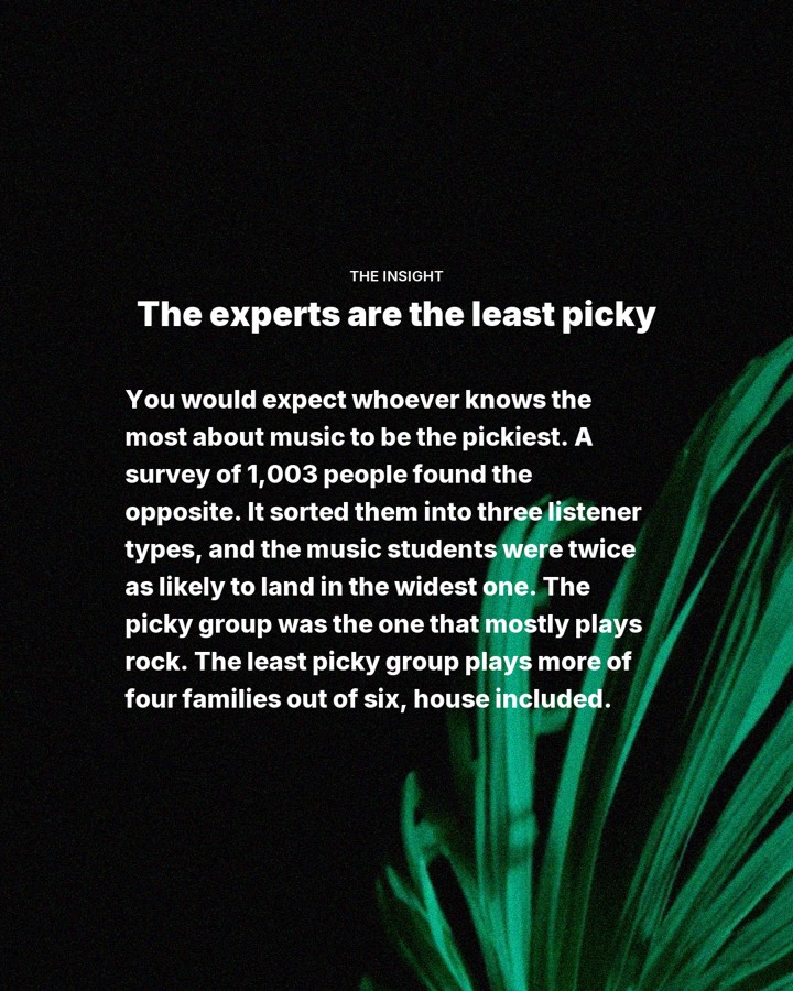 The people who know the most music are the least picky, slide 2