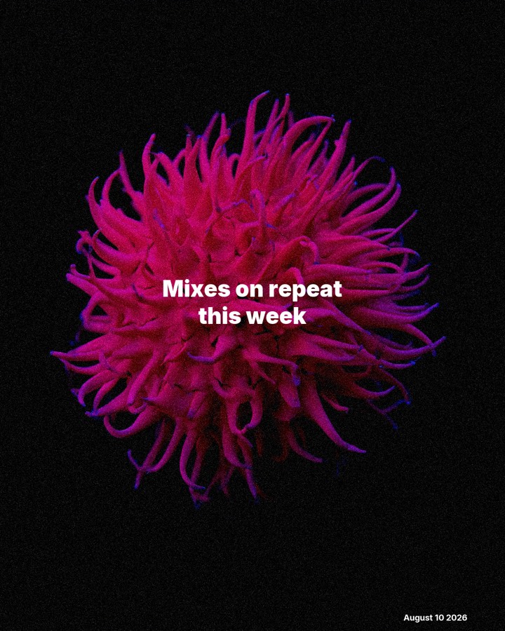 Mixes on repeat this week: August 10, 2026, slide 1