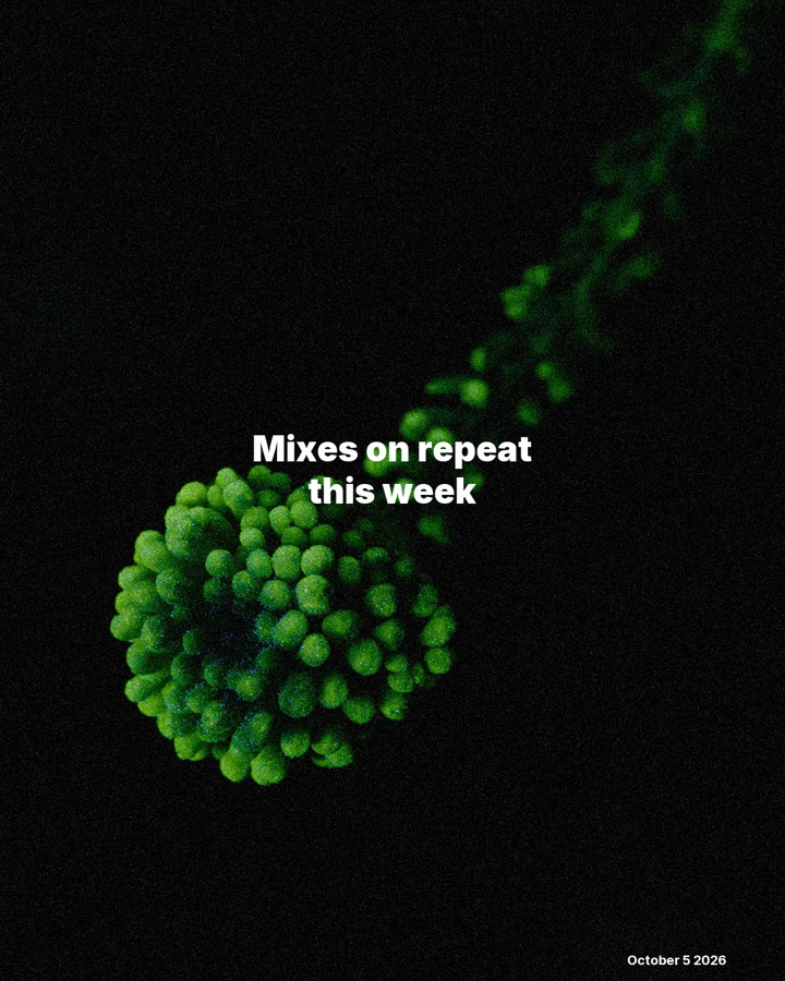 Mixes on repeat this week: October 5, 2026, slide 1