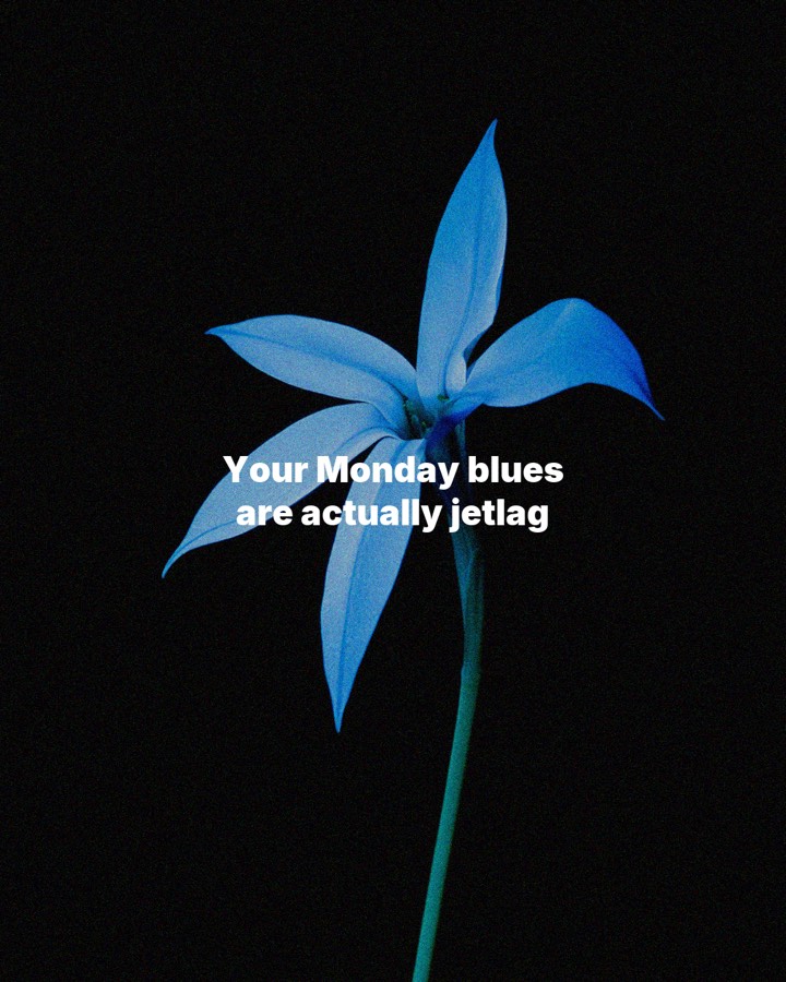 Your Monday blues are actually jetlag, slide 1