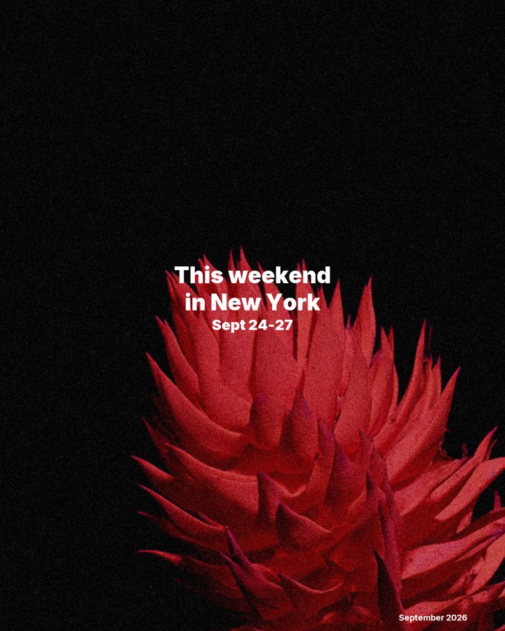 This weekend in New York: September 25, 2026, slide 1